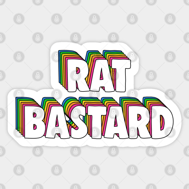 Rat Bastard Meme Rat Bastard Sticker TeePublic